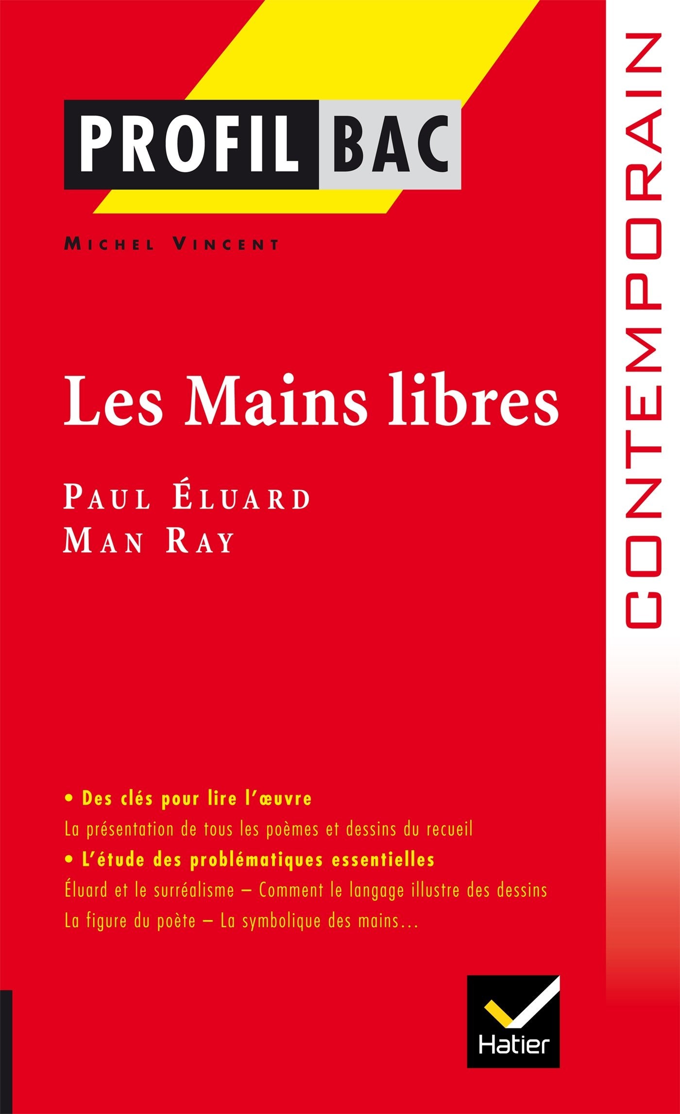 Profil - Éluard (Paul) : Les Mains libres: analyse littéraire de l'oeuvre 9782218969096