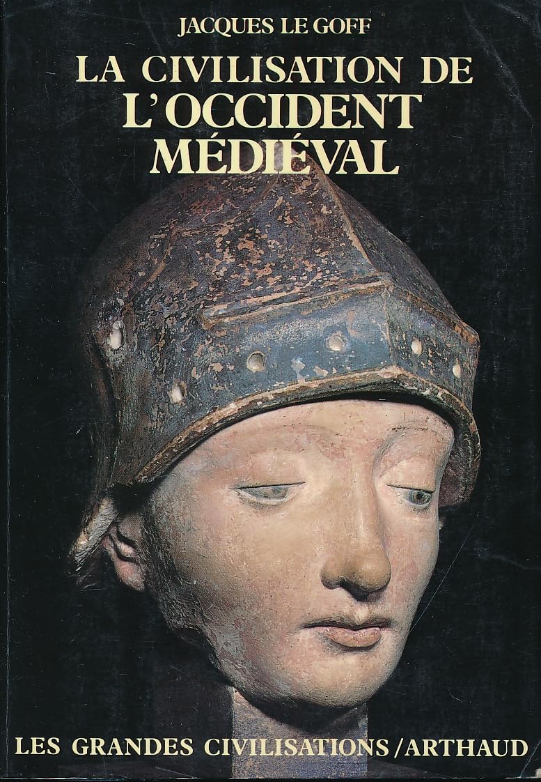 La Civilisation d'Occident mediévale 9782700304589