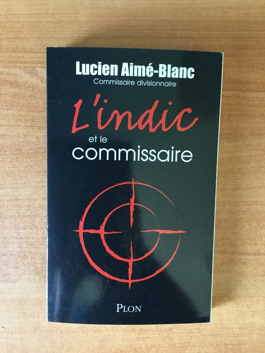 L'Indic et le commissaire 9782259198486