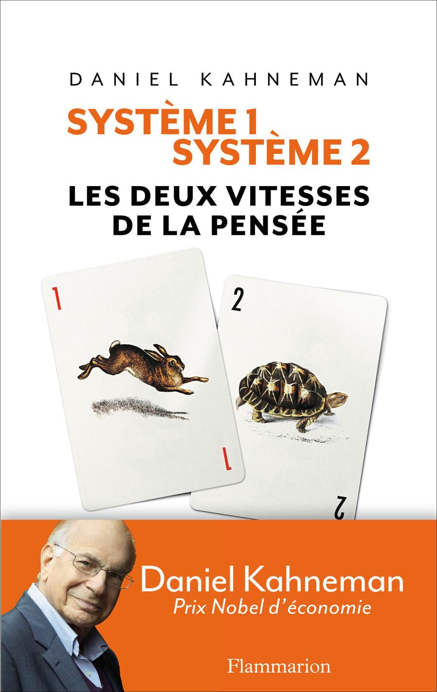 Système 1 / Système 2: Les deux vitesses de la pensée 9782081211476