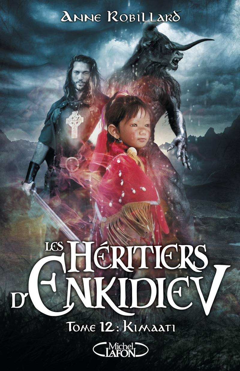 Les Héritiers d'Enkidiev - tome 12 Kimaati (12) 9782749927268