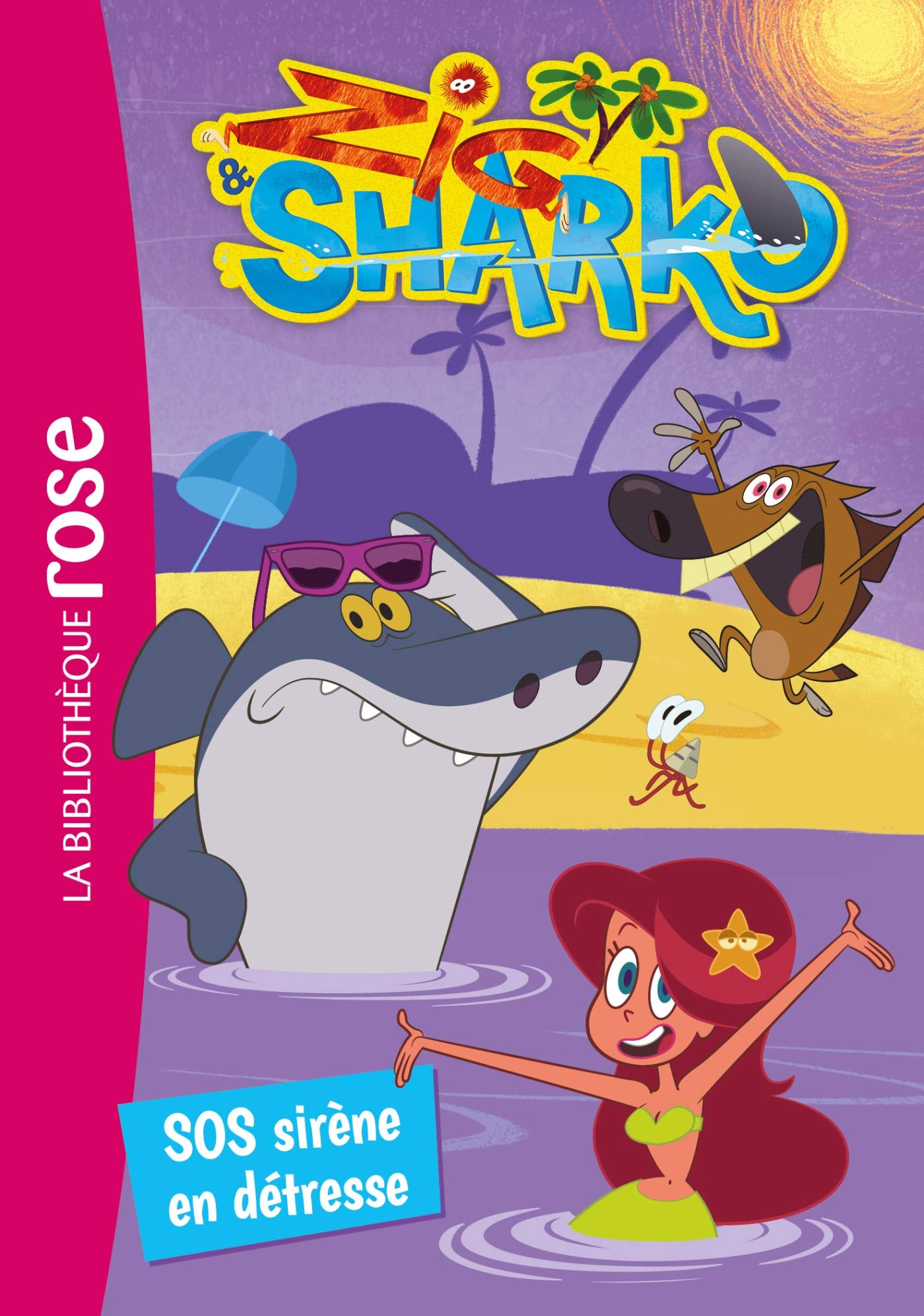 Zig et Sharko 05 - SOS, sirène en détresse 9782017097570