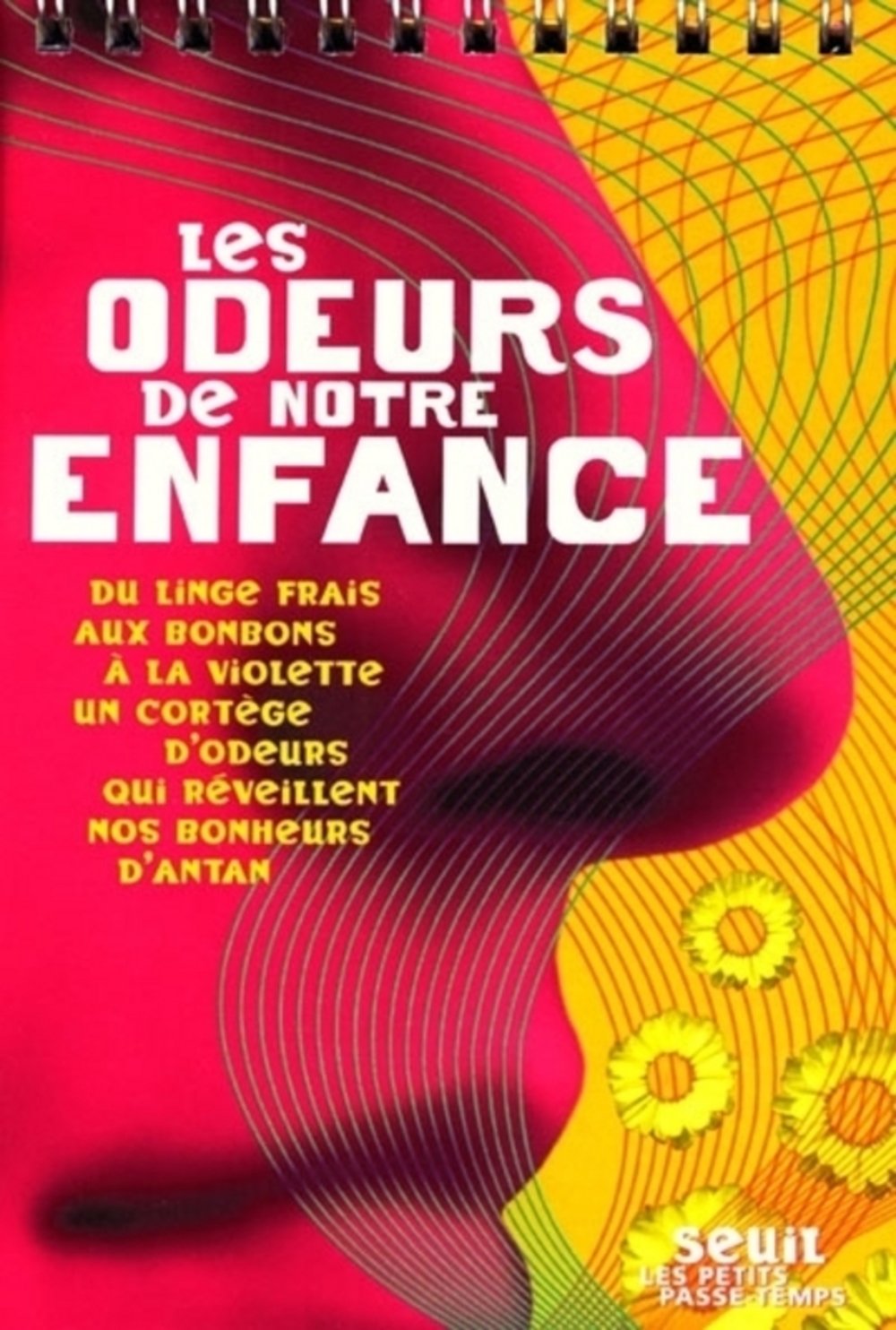 Les odeurs de notre enfance 9782020378611