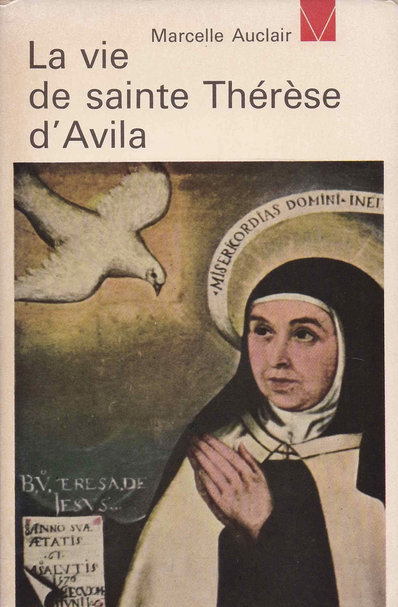 La vie de Sainte Thérèse d'Avila 9782020005357