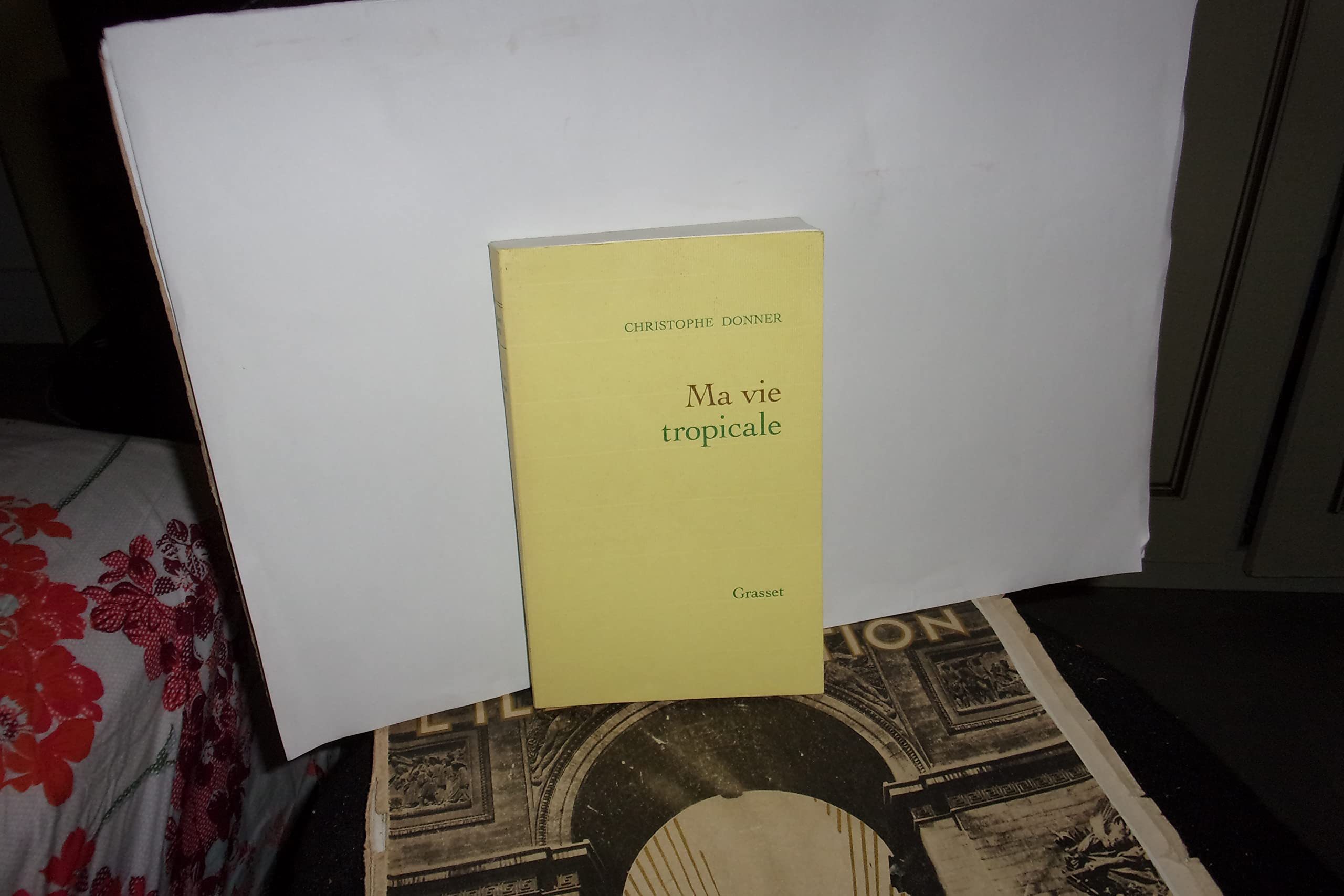 Ma vie tropicale 9782246573517