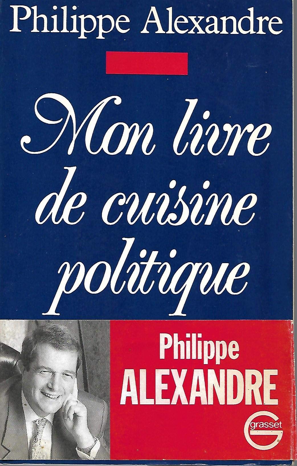 Mon livre de cuisine politique 9782246413615