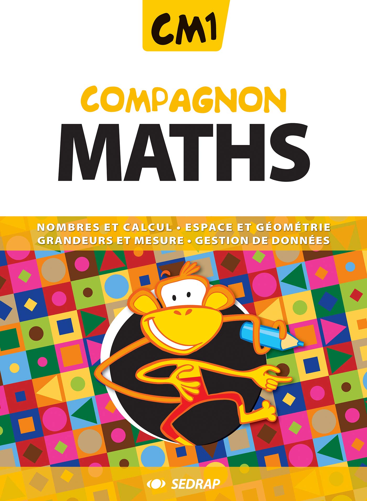 Compagnon Maths CM1 CM1 (Le manuel ) 9782758104247