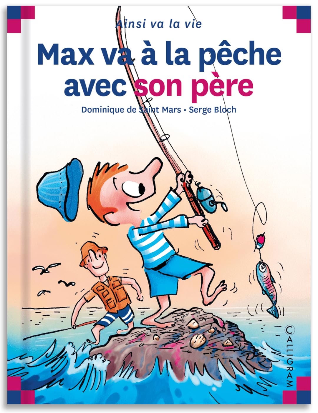 Max va à la pêche avec son père 9782884800402