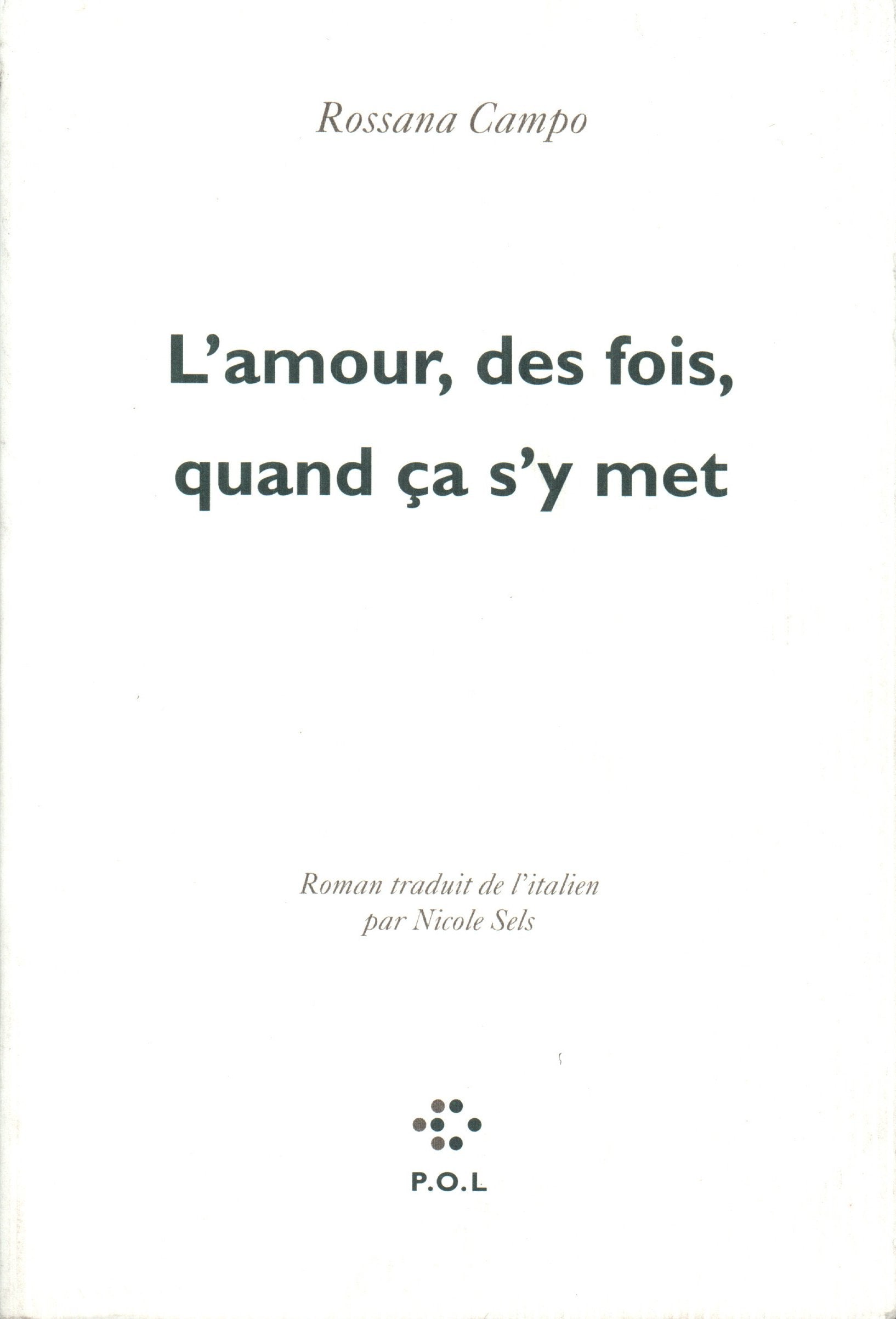 L'amour, des fois, quand ça s'y met 9782867444500