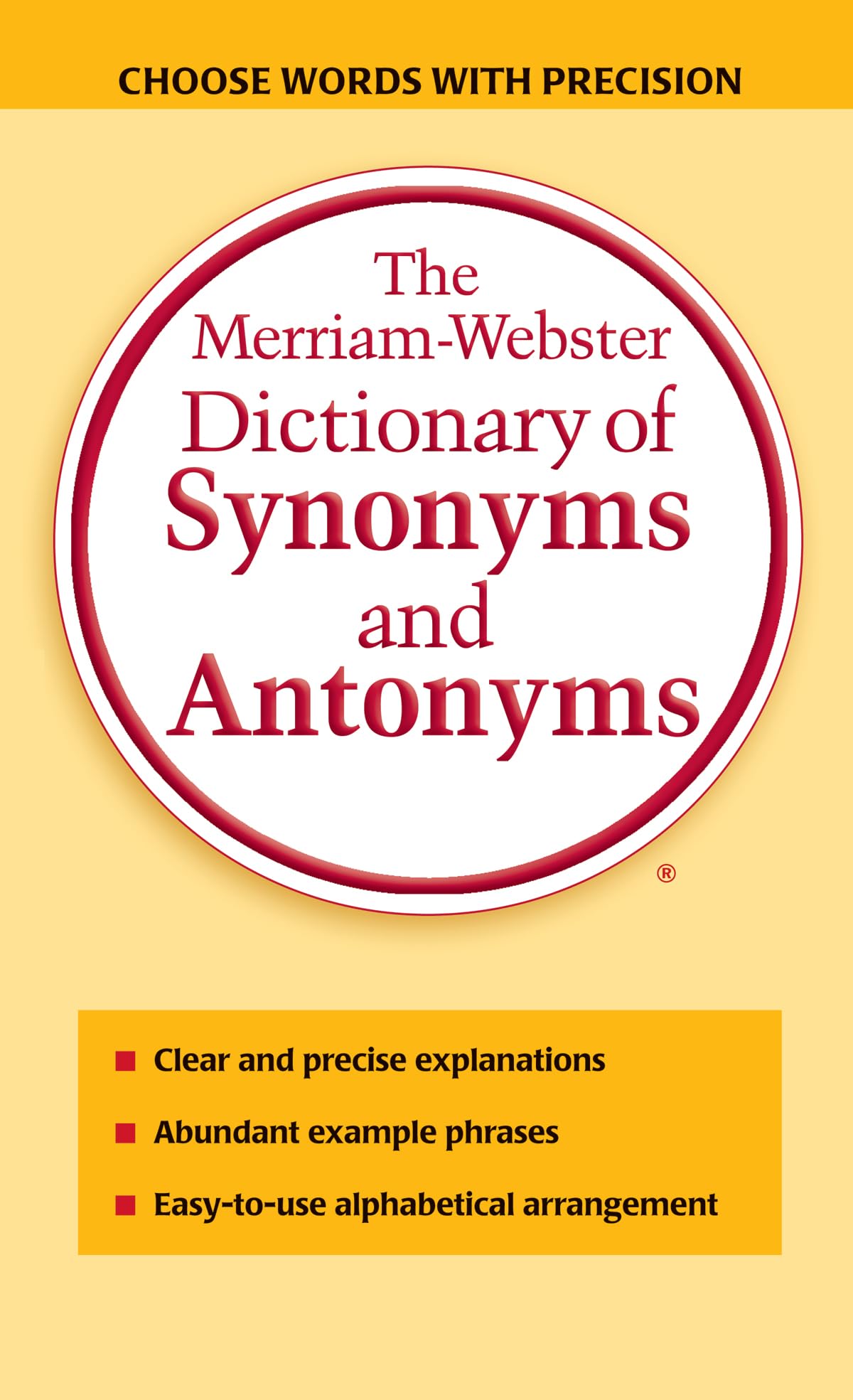 The Merriam-Webster Dictionary of Synonyms and Antonyms 9780877799061