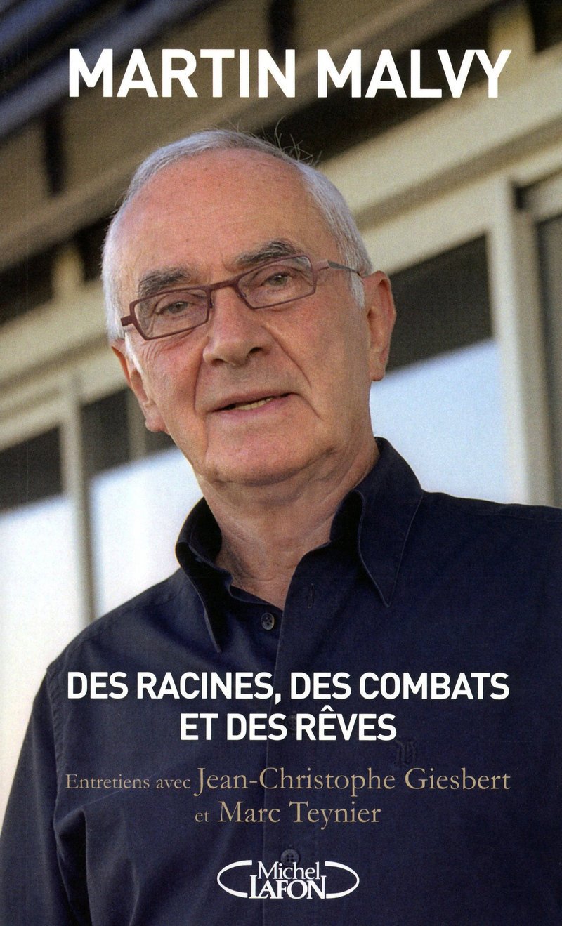 Des racines, des combats et des rêves 9782749913322