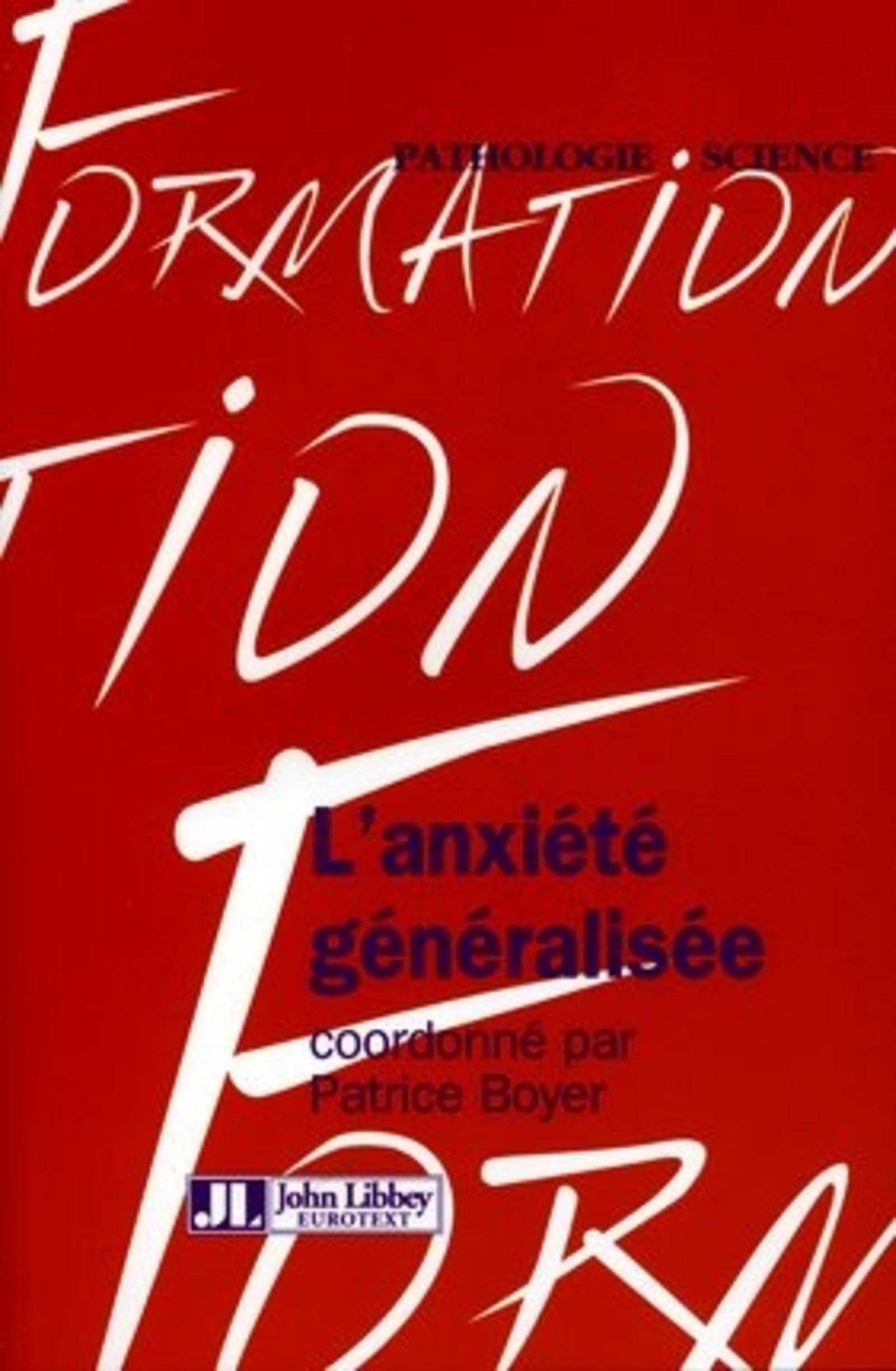 L'anxiété généralisée 9782742004072