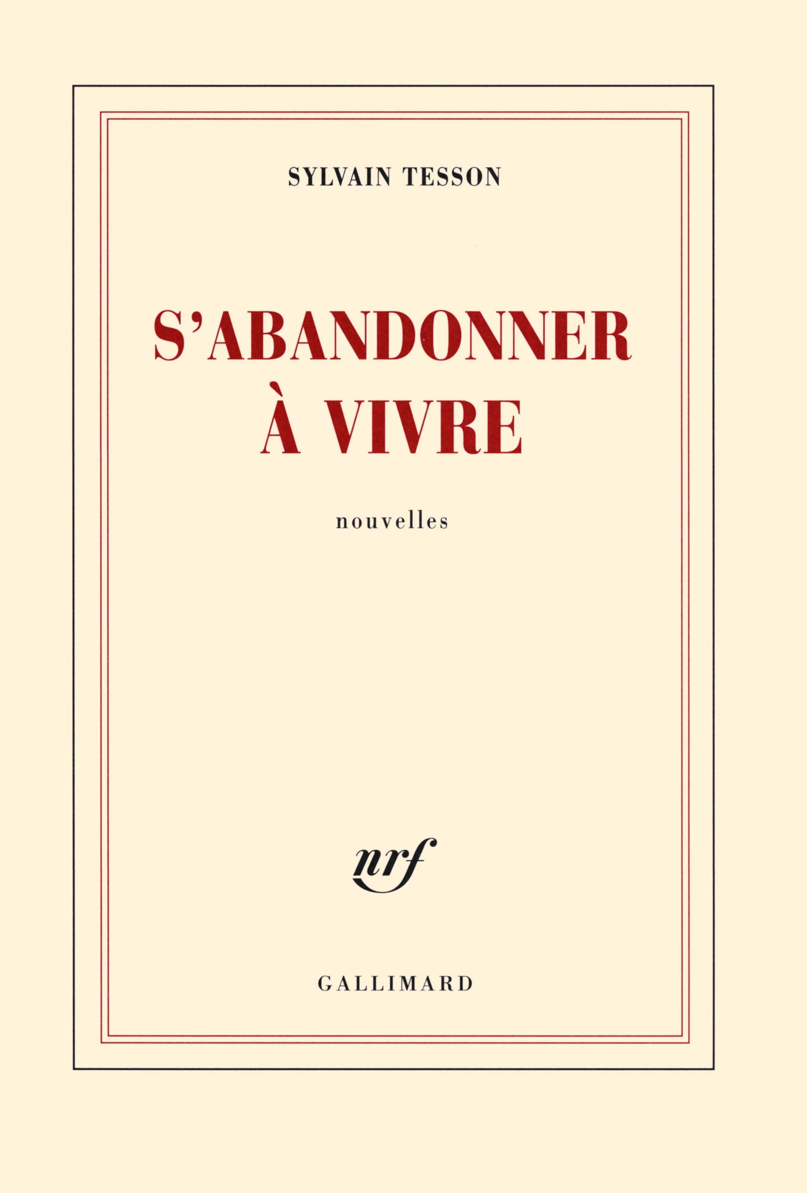 S'abandonner à vivre 9782070144242