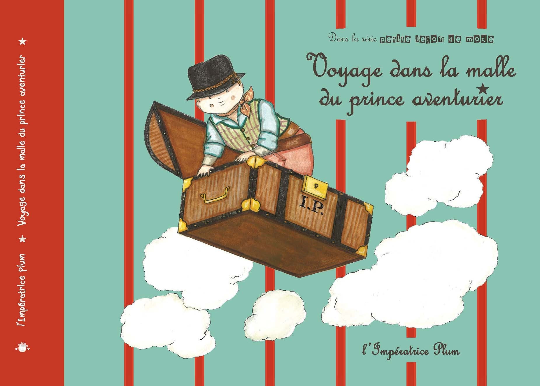 Voyage dans la malle du prince aventurier 9782953415025