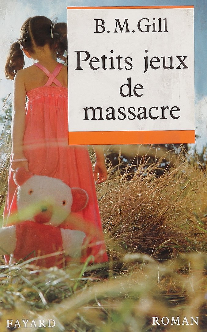 Petits jeux de massacre 9782213030524