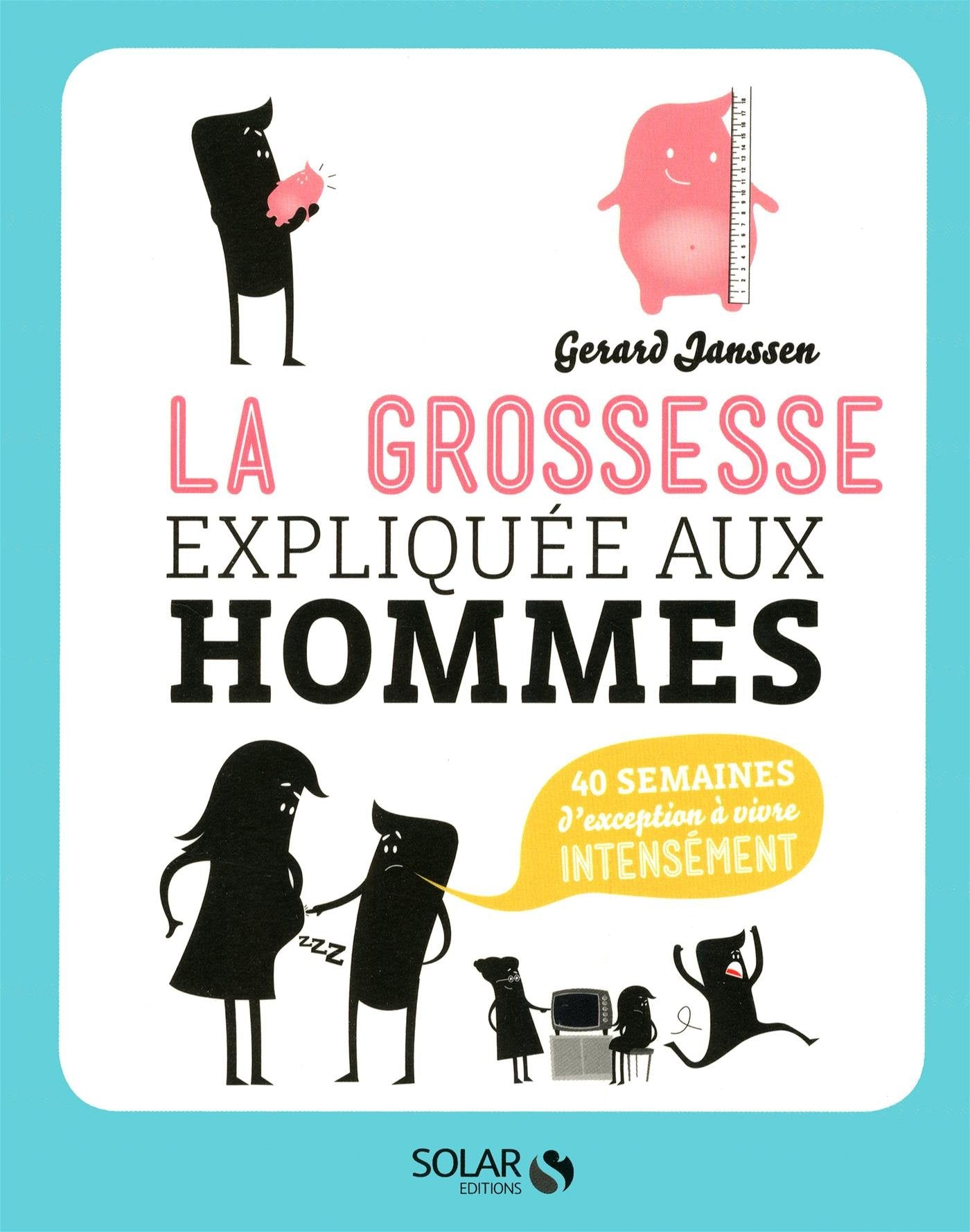 La grossesse expliquée aux hommes 9782263063091