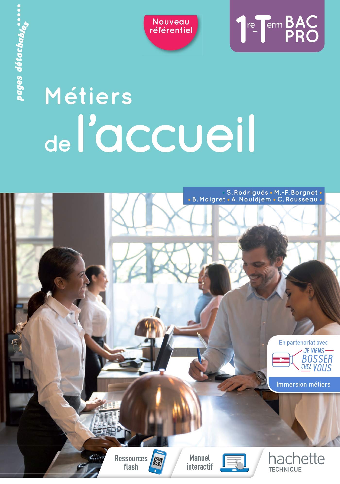 Métiers de l'accueil 1re/Term Bac Pro - Cahier de l'élève - Éd. 2020 9782017100119