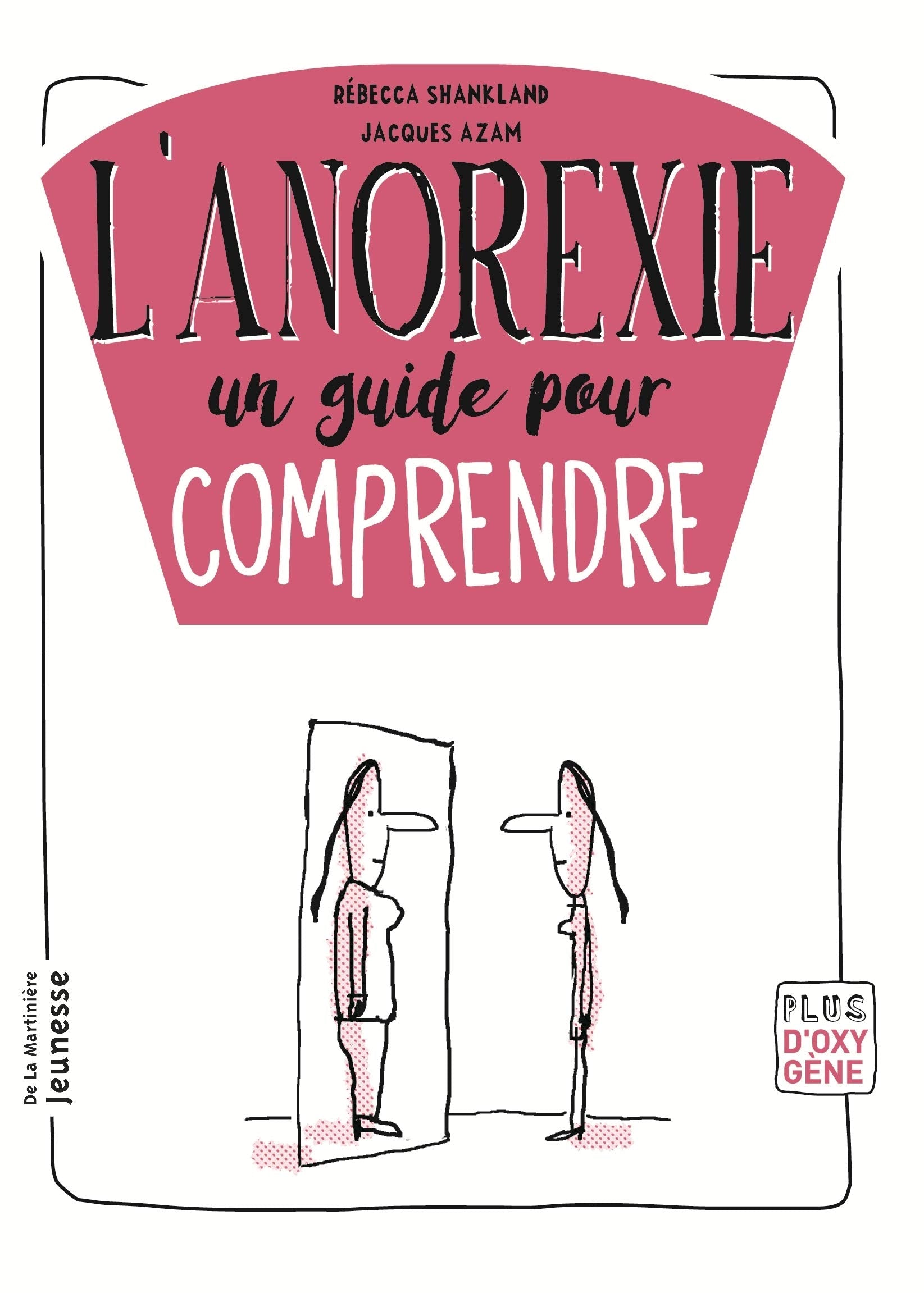 L'Anorexie, un guide pour comprendre 9782732485140