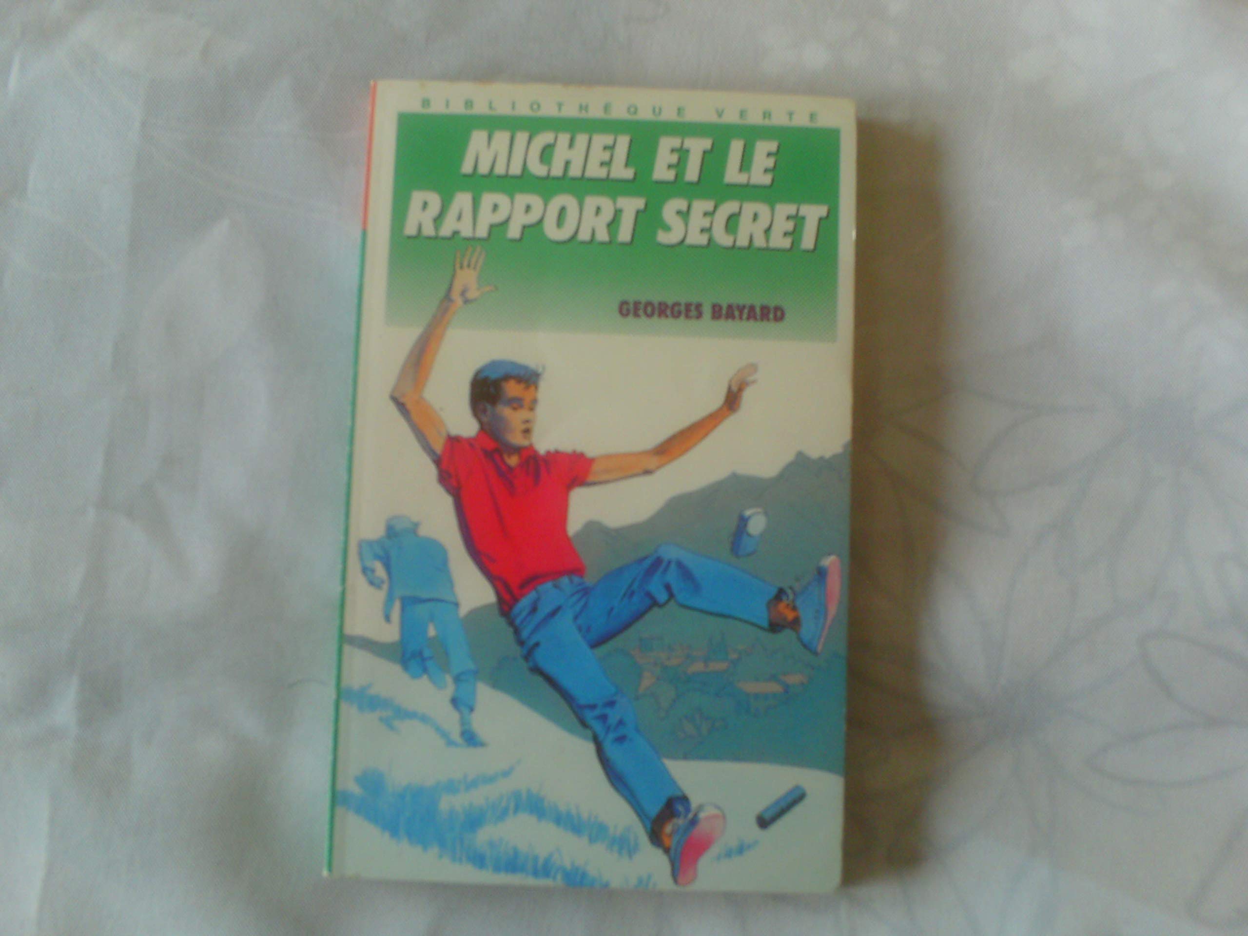MICHEL ET LE RAPPORT SECRET 9782010135880