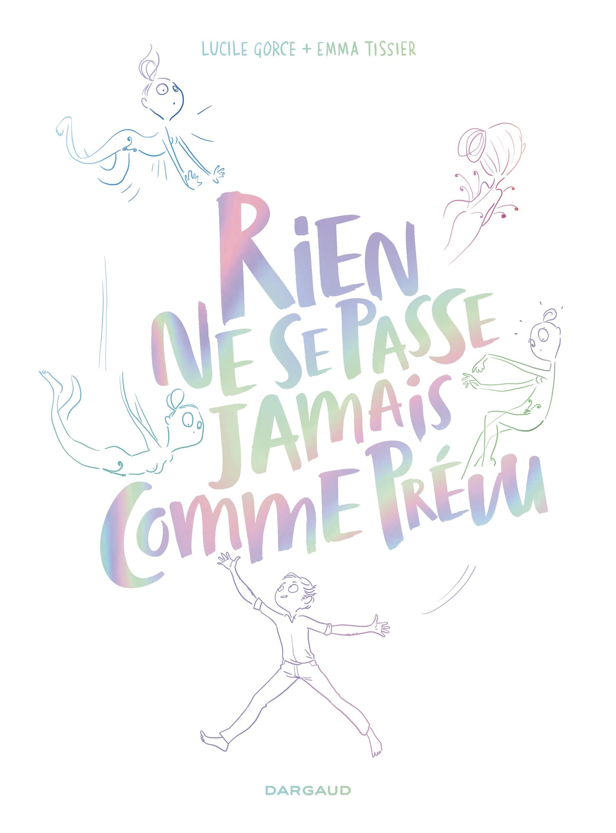 Rien ne se passe jamais comme prévu - Rien ne se passe jamais comme prévu 9782205077674