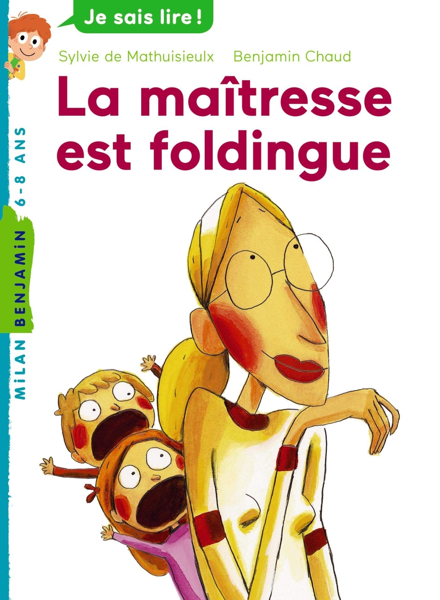 La maîtresse est foldingue 9782745928825