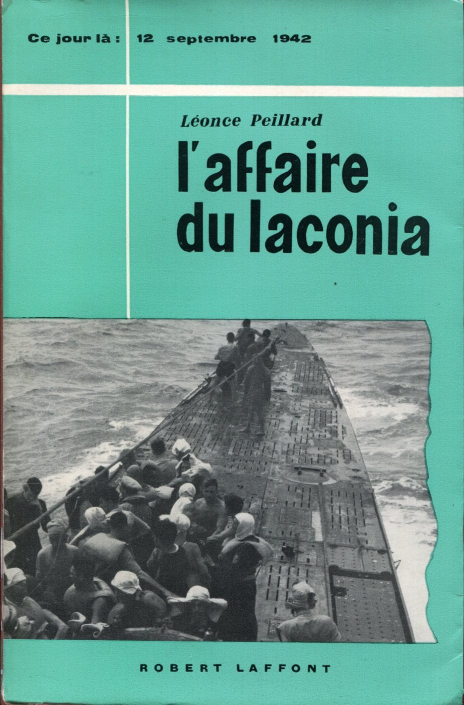 L'affaire du laconia 