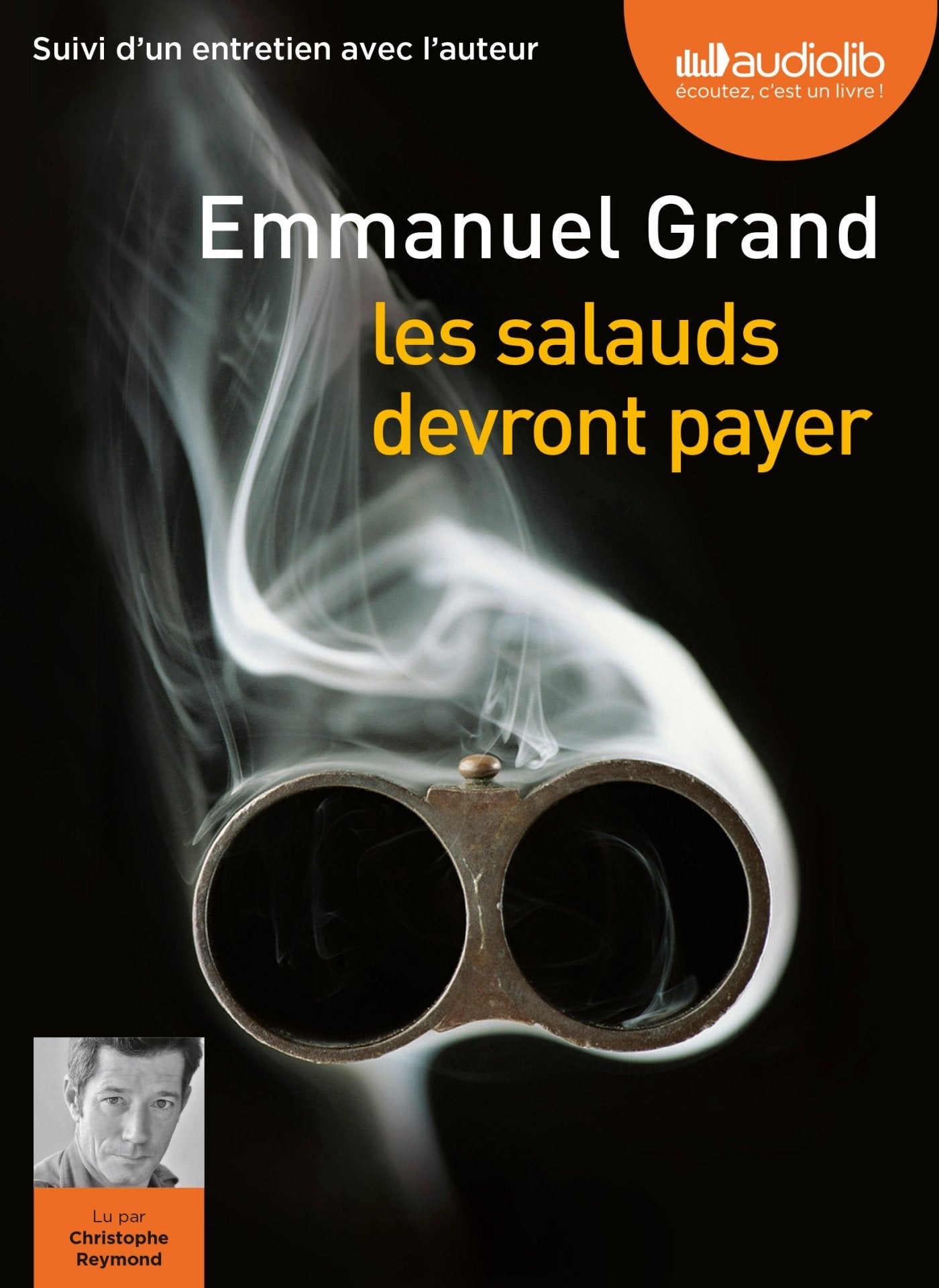 Les Salauds devront payer: Livre audio 1 CD MP3 - Suivi d'un entretien avec l'auteur 9782367622897