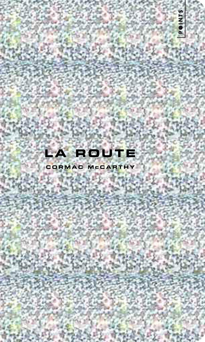 La Route (collector 2010) 9782757820223