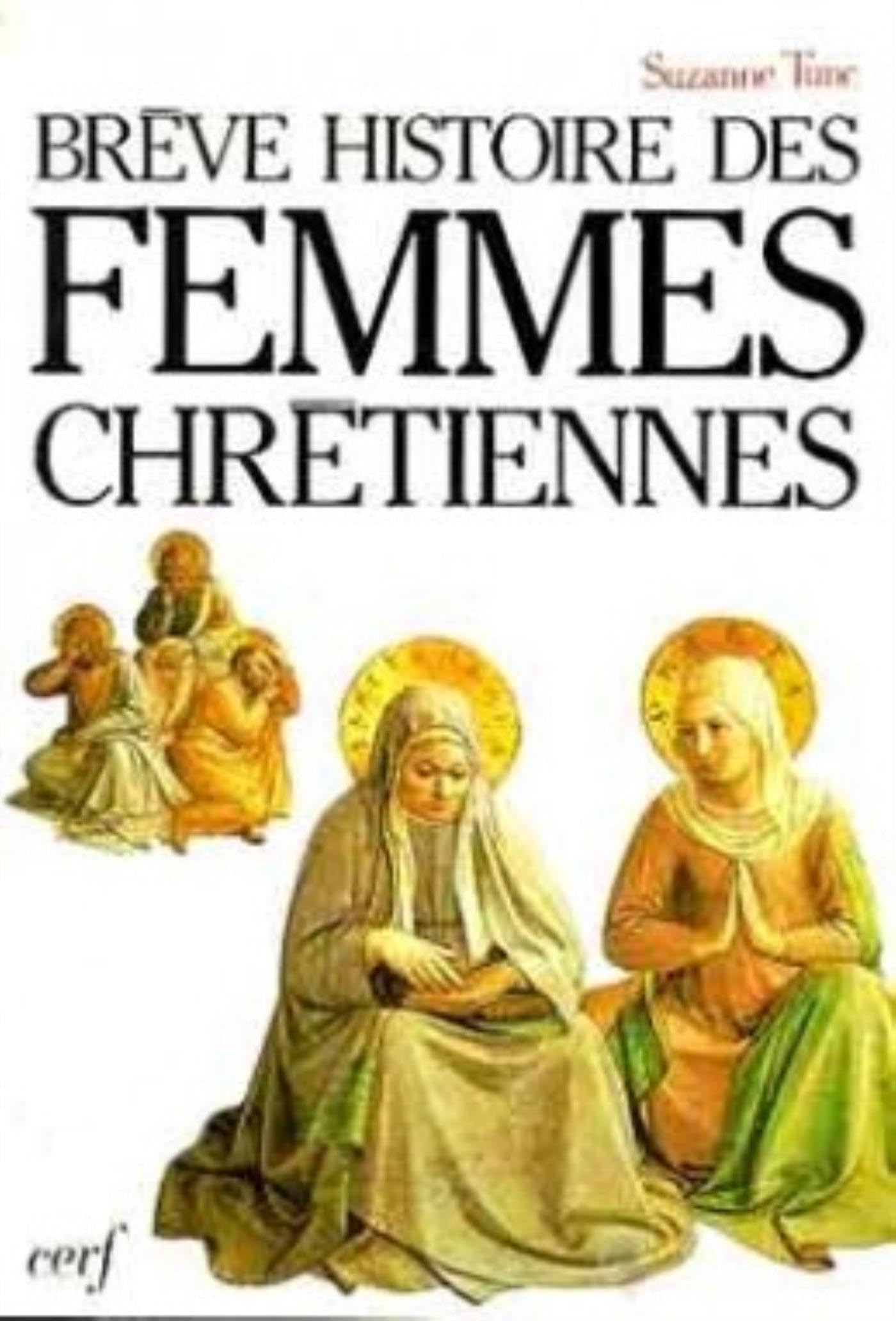 Brève histoire des femmes chrétiennes 9782204031011