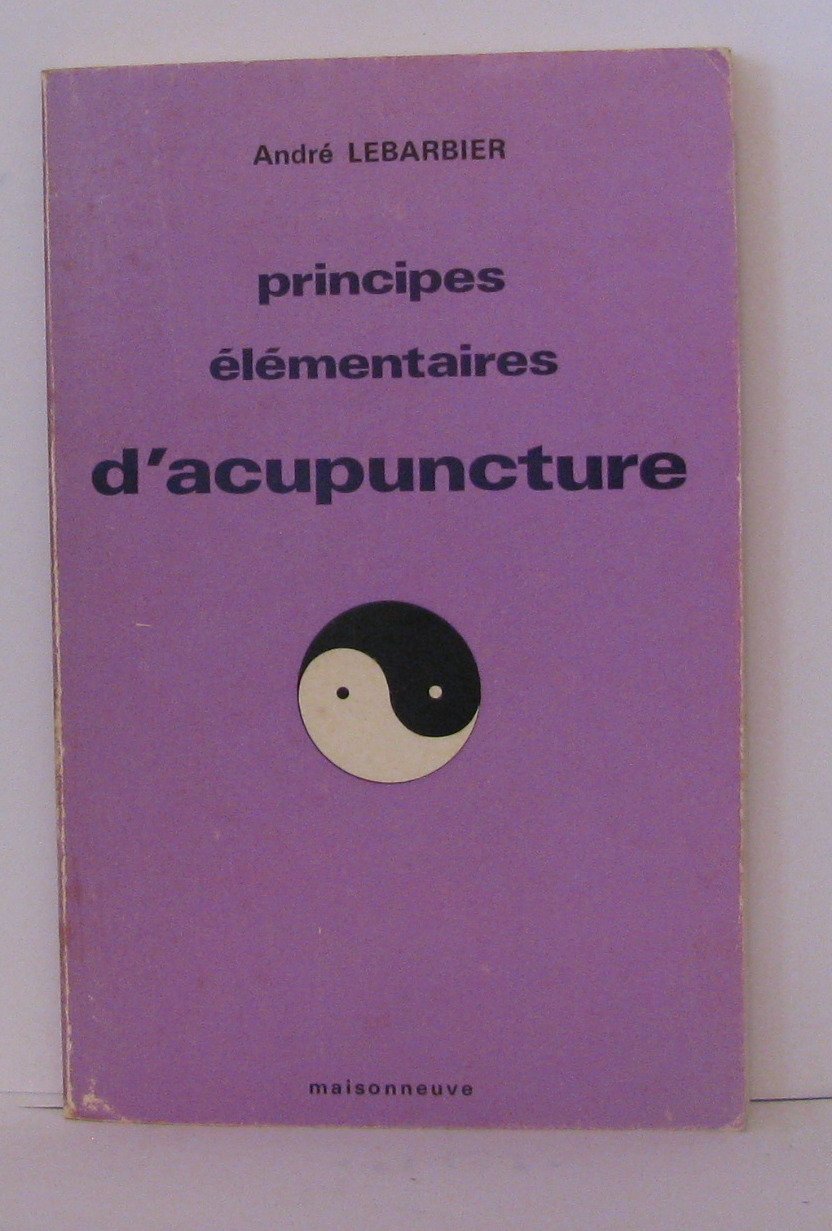 Principes elementaires d acupuncture 9782716000772