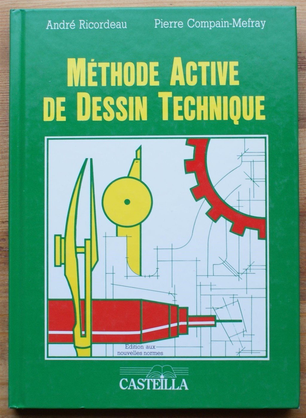 Methode active du dessin technique 9782713521195