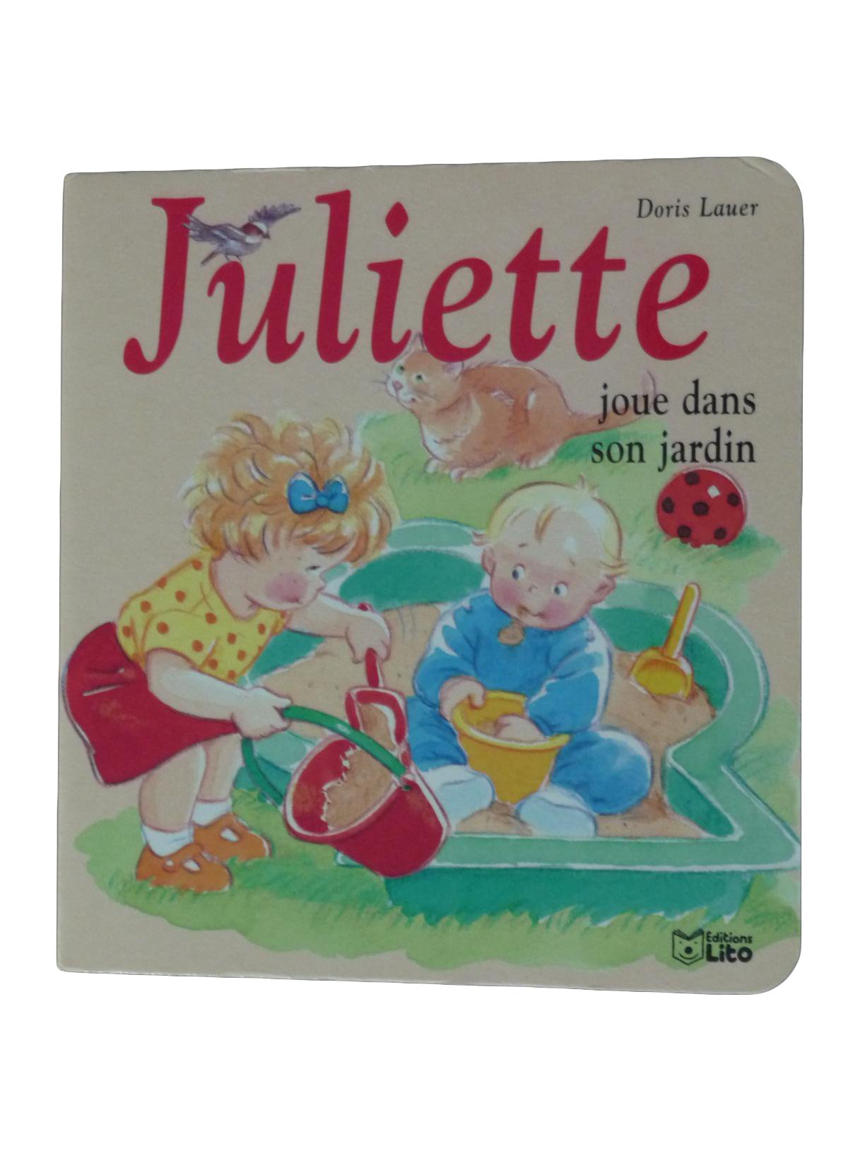 Mini Juliette joue dans son jardin 9782244366210