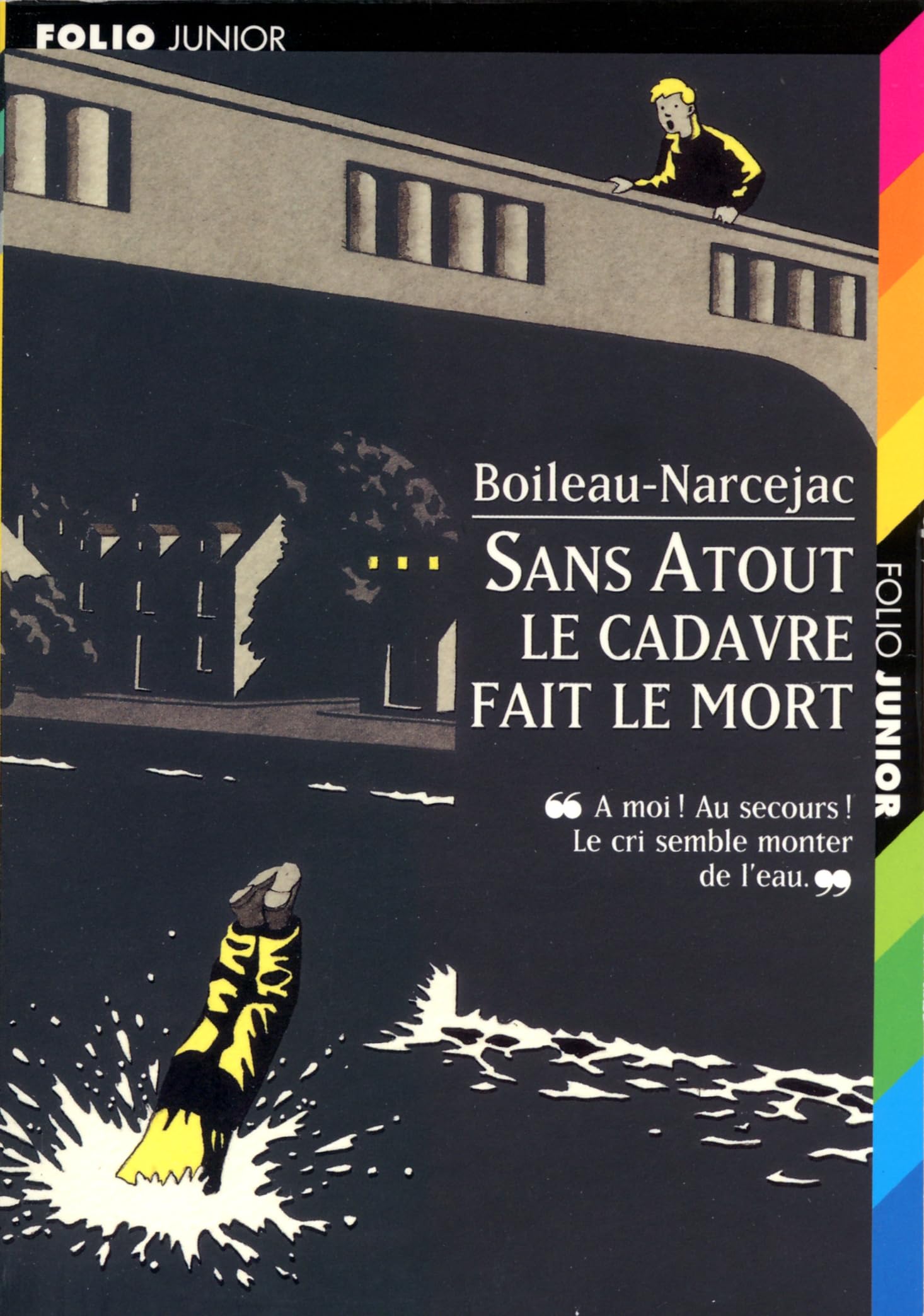 SANS ATOUT. LE CADAVRE FAIT LE MORT 9782070517664