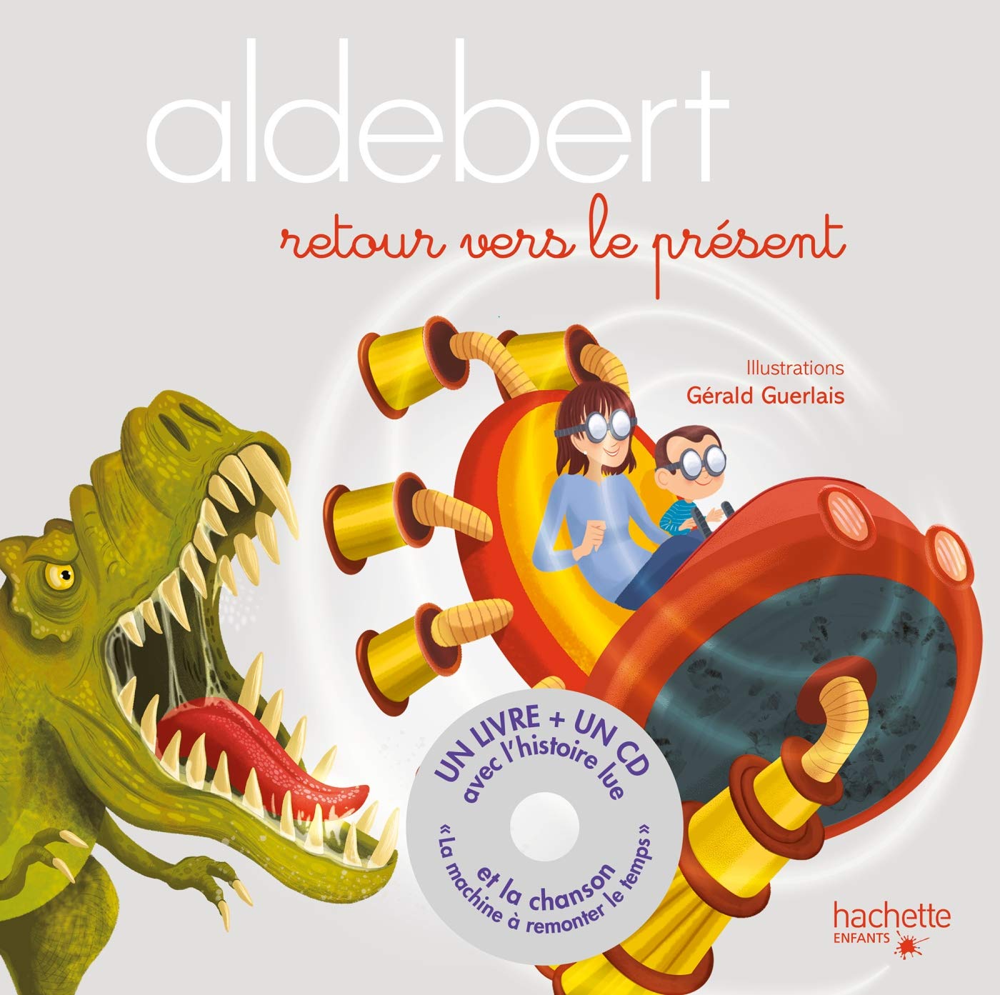 Aldebert - Retour vers le présent / Livre CD 9782017057178