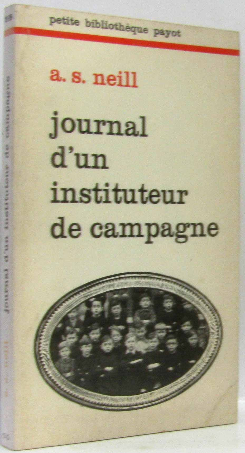Journal d'un instituteur de campagne : Extraits (Petite bibliothèque Payot) 9782228326803