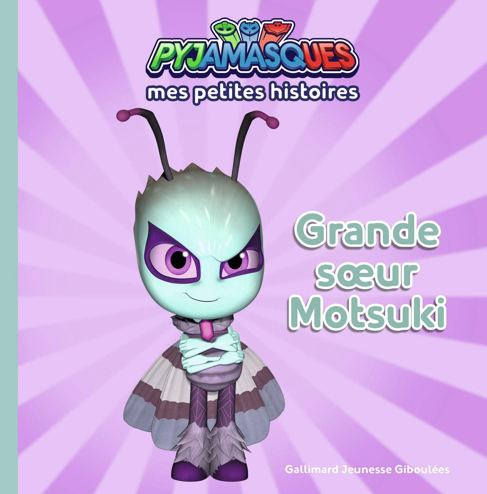 PYJAMASQUES - GRANDE SOEUR MOTSUKI 9782075151795