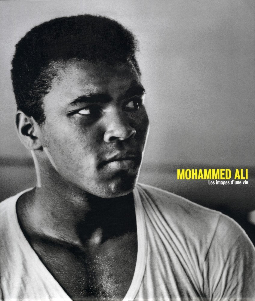 Mohammed Ali: Les images d'une vie 9782355370366