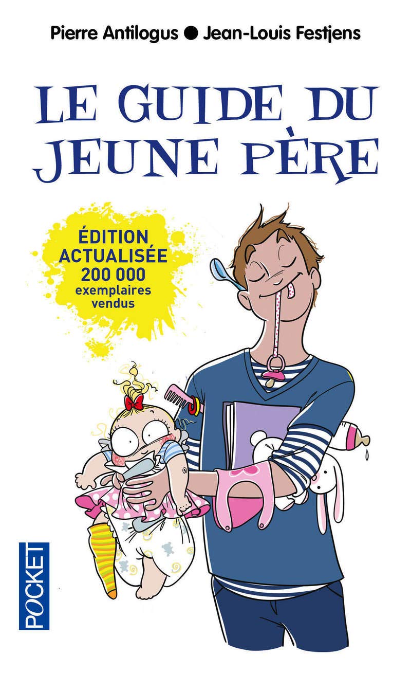 Le guide du jeune père 9782266221115
