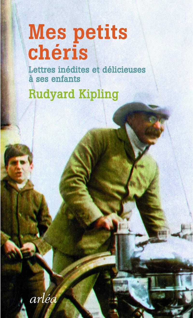 Mes petits chéris - Lettres inédites et délicieusee à ses enfants 9782363081315