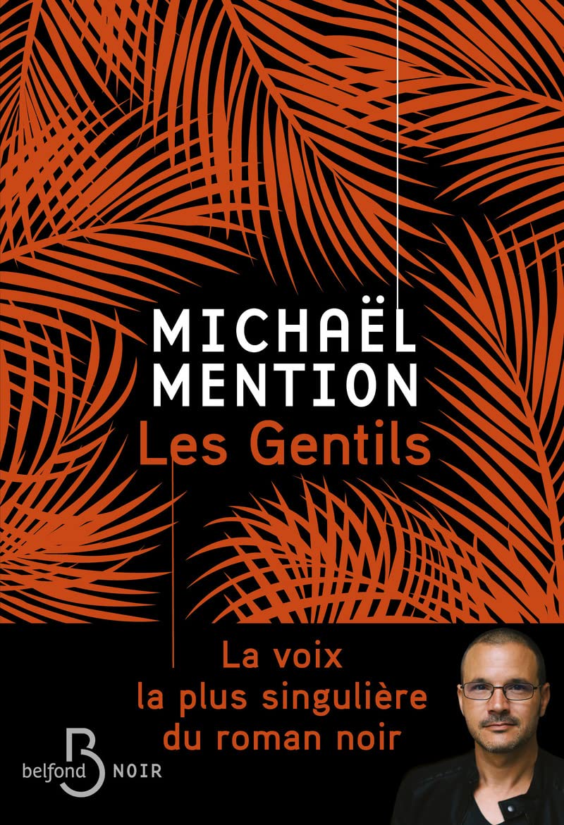 Les Gentils - Plongez dans la jungle avec ce thriller psychologique haletant 9782714497338