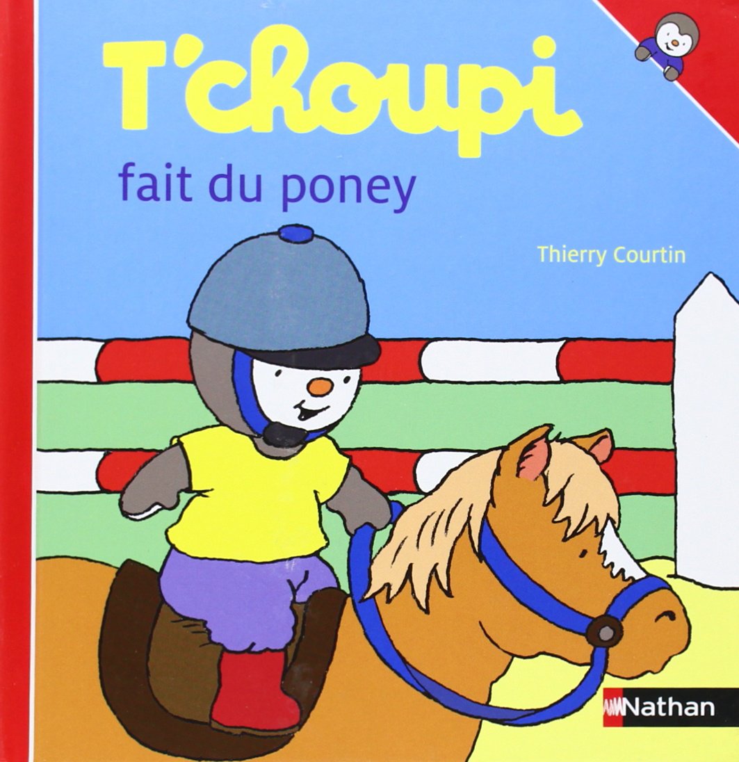 T'choupi fait du poney 9782092022924