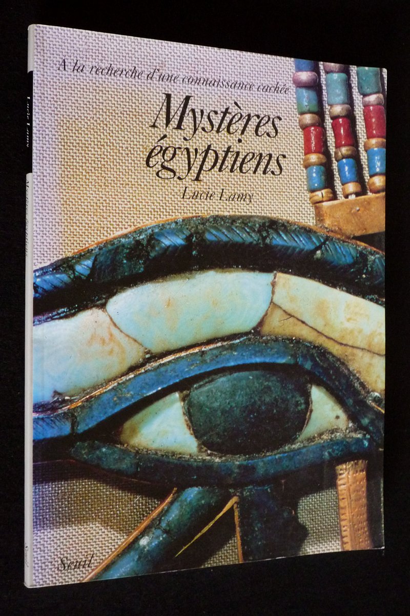 Mystères égyptiens. A la recherche d'une connaissance cachée 9782020131513