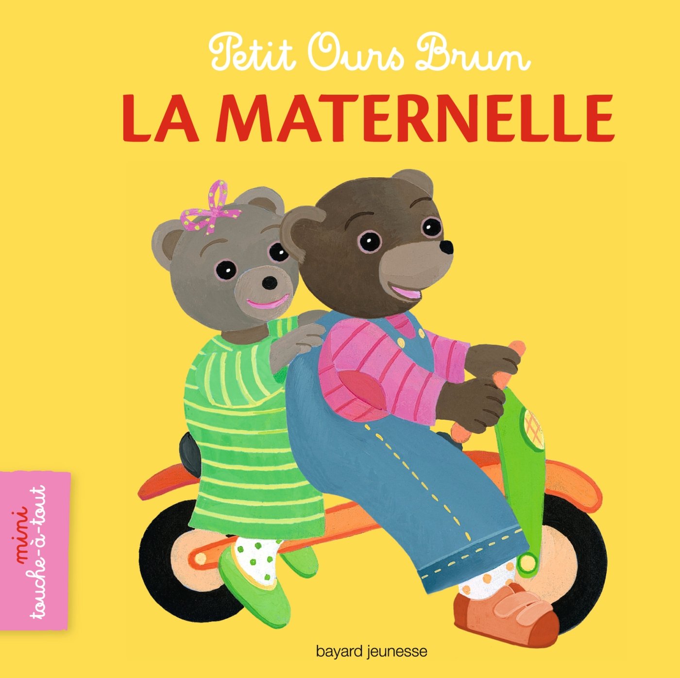 Petit Ours Brun mini touche-à-tout - La maternelle 9782747058193