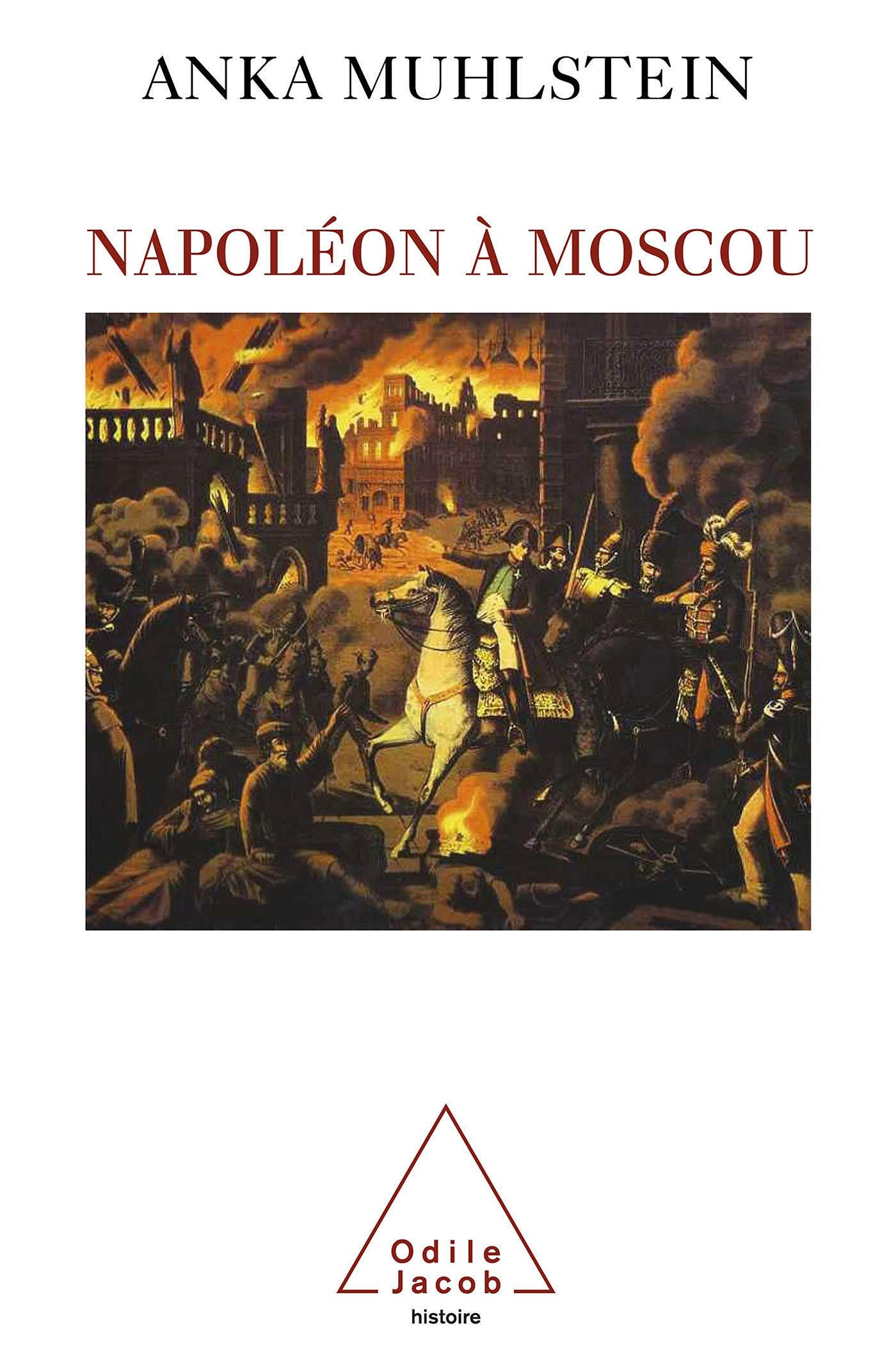 Napoléon à Moscou 9782738119896