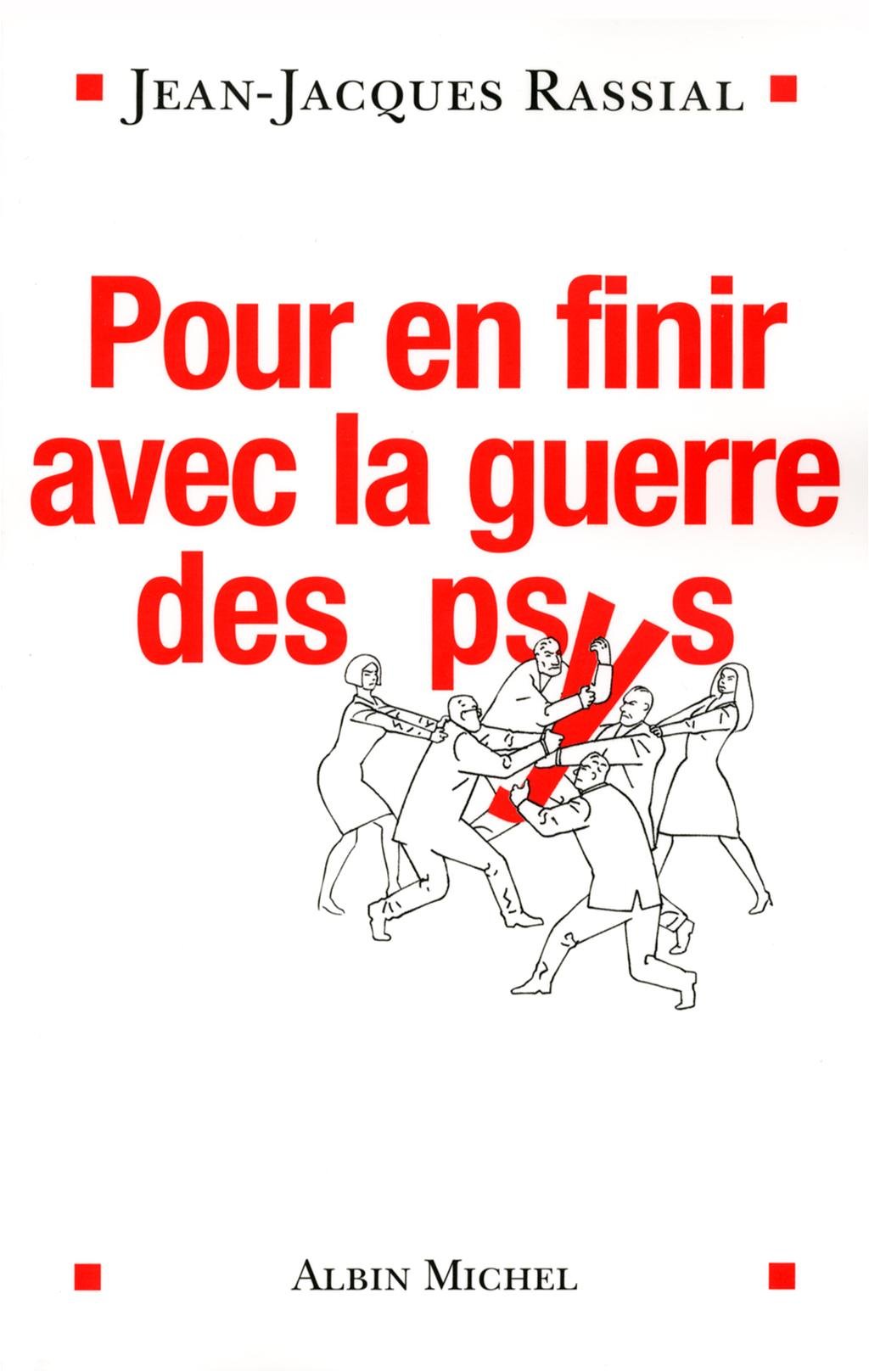 Pour en finir avec la guerre des psys 9782226206121