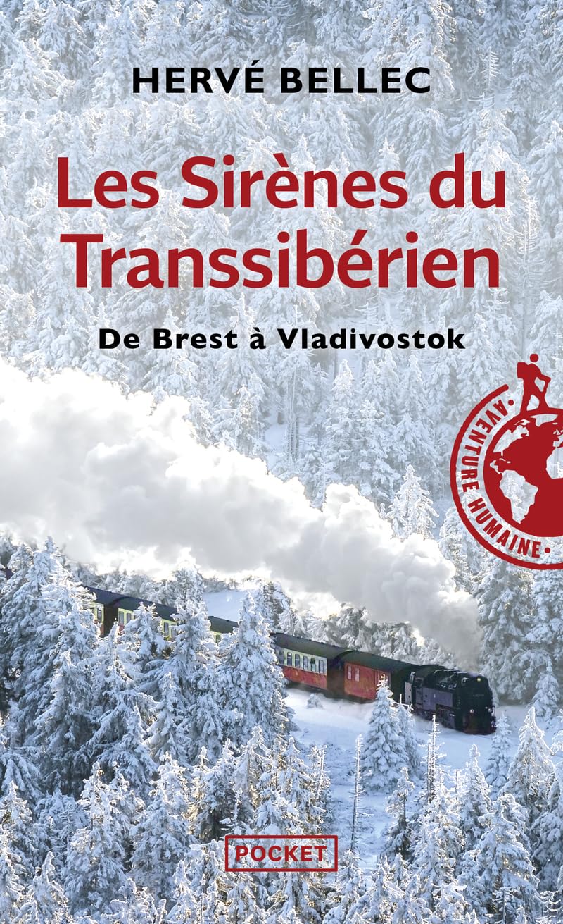 Les Sirènes du Transsibérien: De Brest à Vladivostok 9782266270489