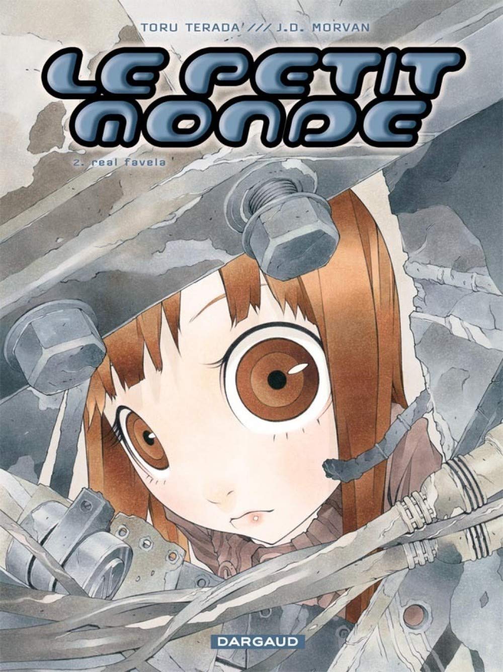 Le Petit Monde - Tome 2 - Real favela 9782505000730