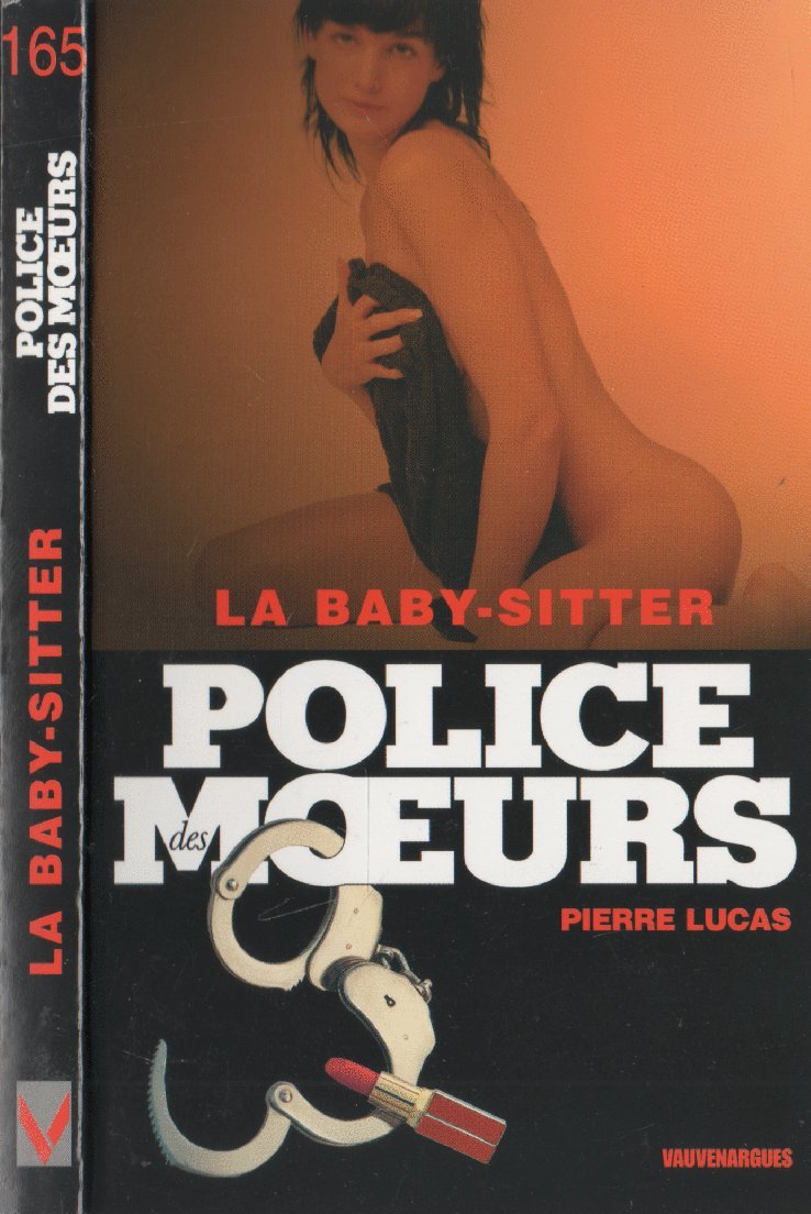 La baby-sitter Police des Moeurs N°165 9782744310560