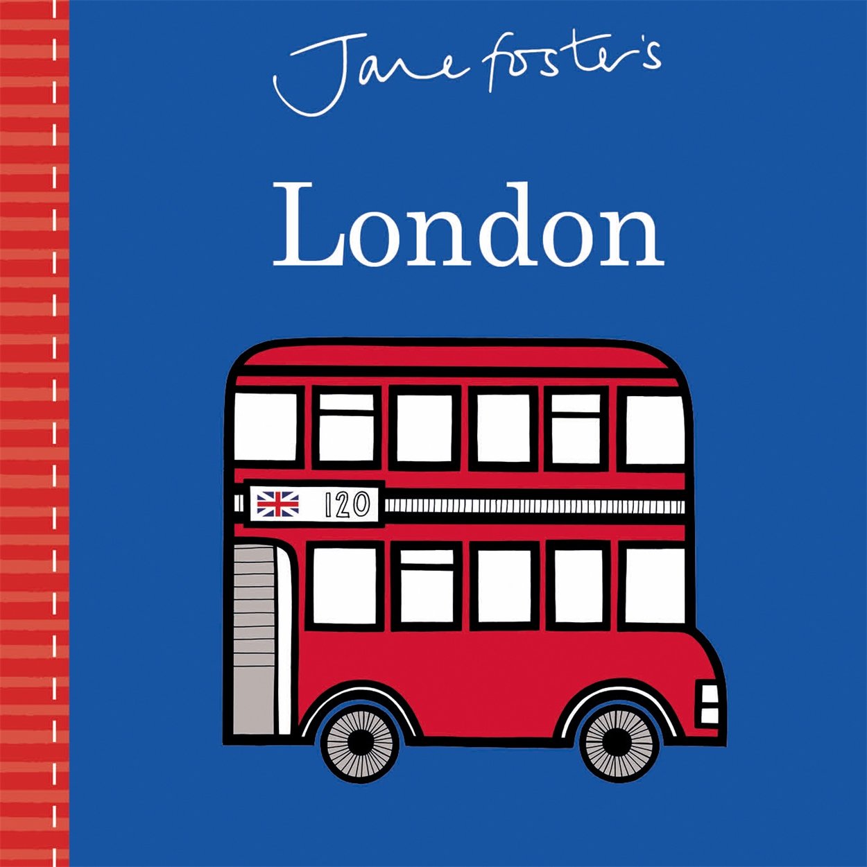 Jane Foster's London (Jane Foster Books) 9781783708109