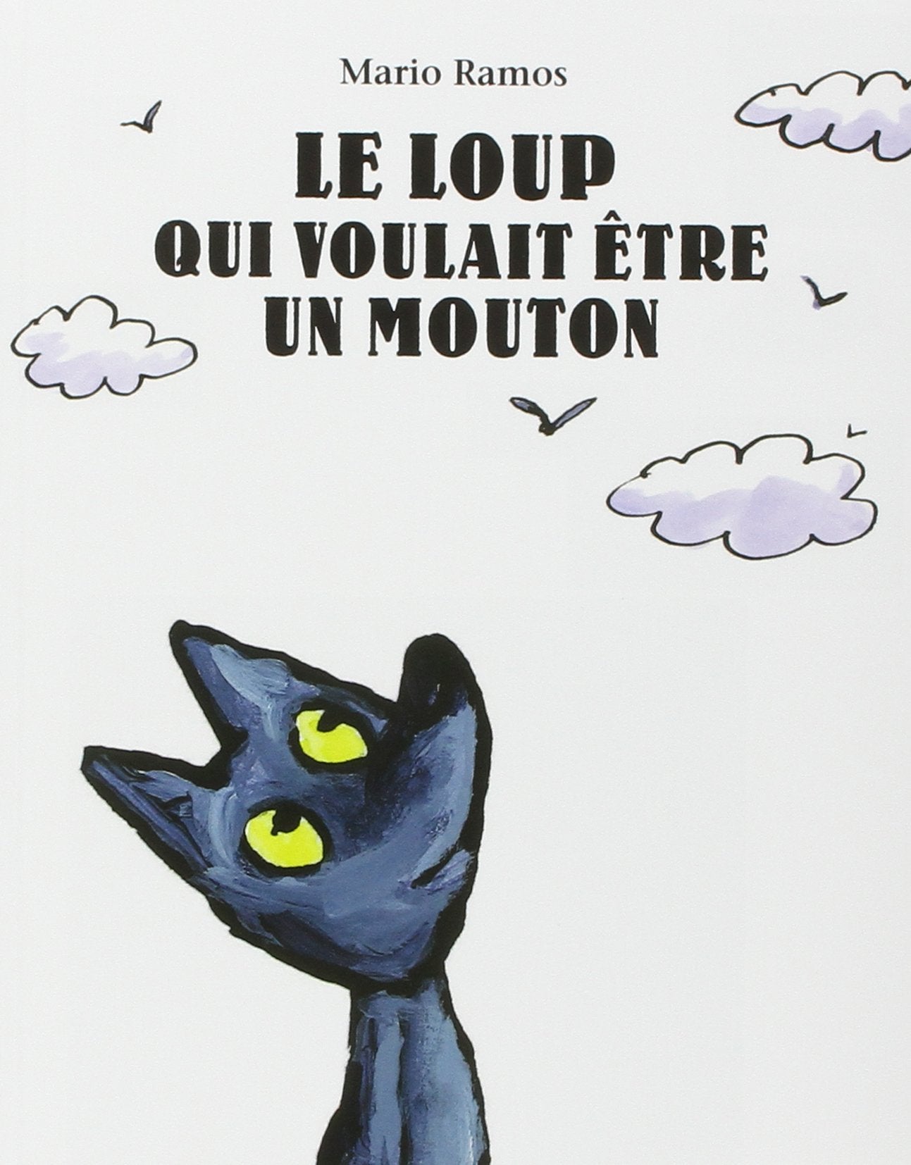 Loup qui voulait être un mouton (Le) 9782211201711